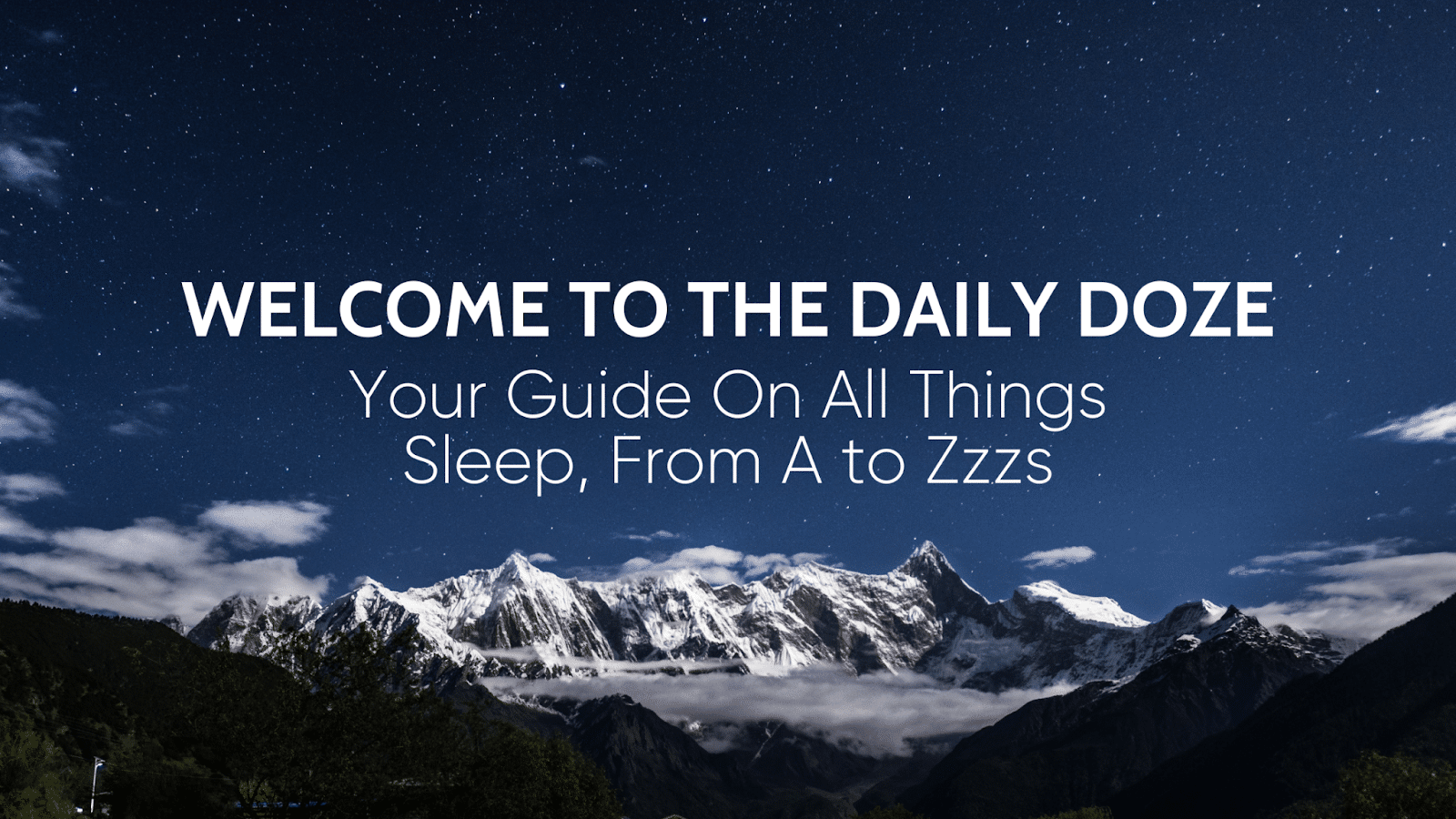 Welcome to The Daily Doze