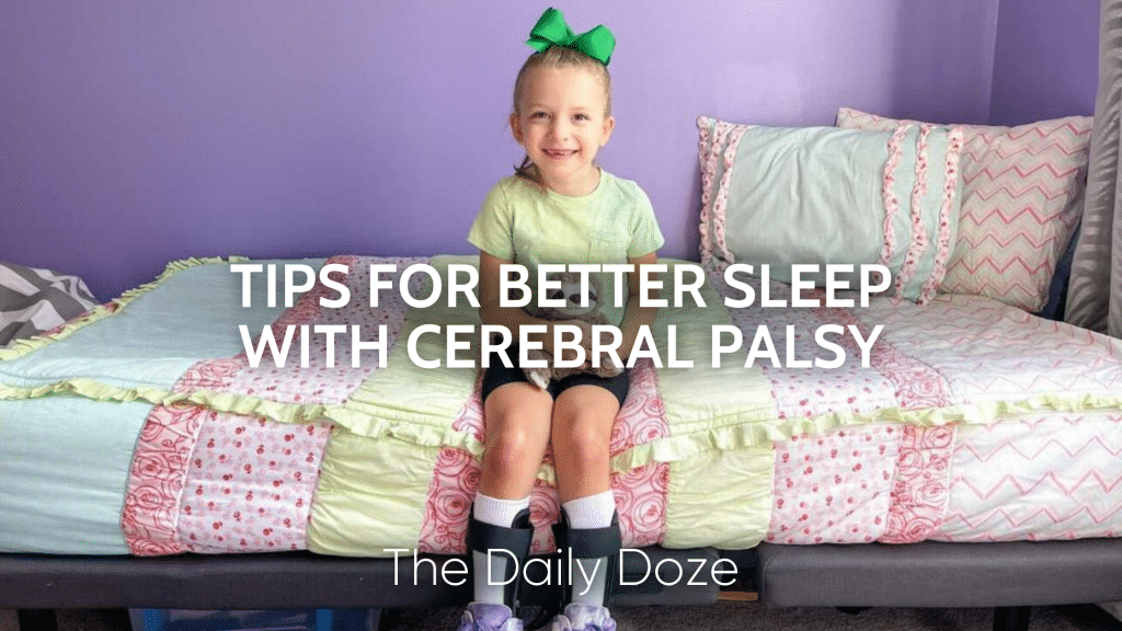 Tips for Better Sleep with Cerebral Palsy