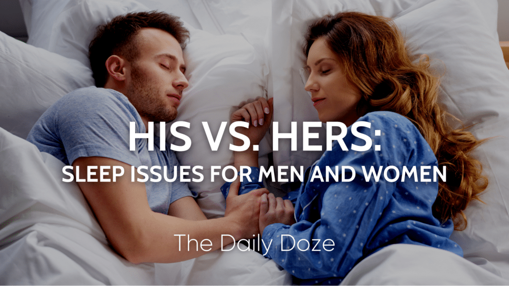 His vs. Her: Sleep Needs Differ Between Men and Women