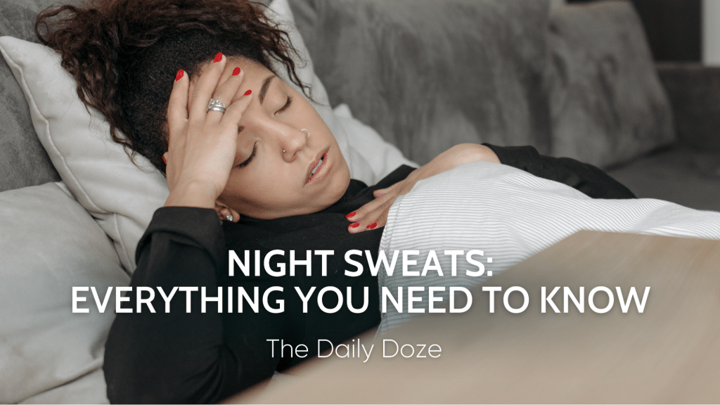 Night Sweats: Everything You Need to Know
