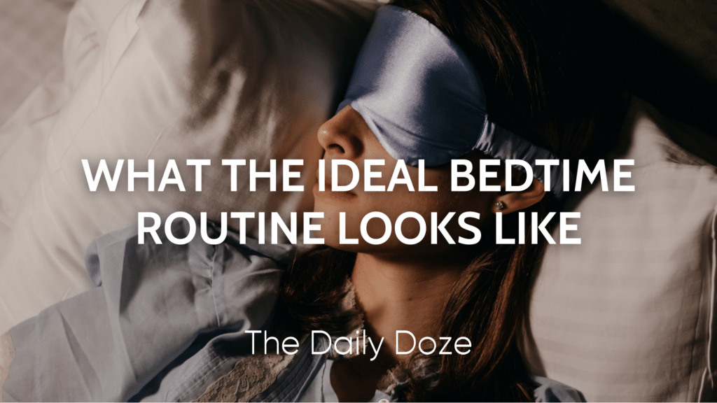 What the Ideal Bedtime Routine Looks Like