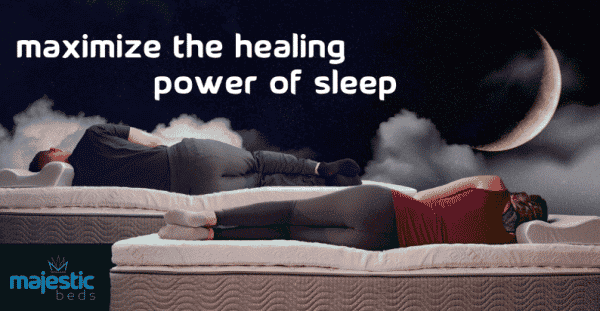 Maximize The Healing Power Of Sleep