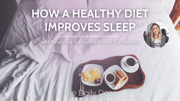How A Healthy Diet Improves Sleep